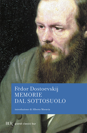 MEMORIE DAL SOTTOSUOLO, romanzo di Fedör Dostoevskij-&nbsp;RECENSIONE