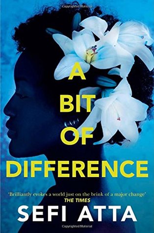 “A Bit of Difference” di Sefi Atta – Recensione e messaggio personale per il&nbsp;2021