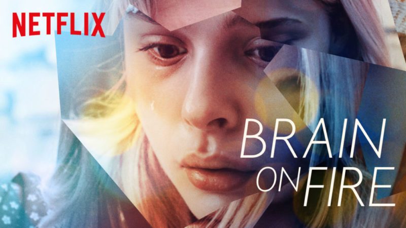 Brain on Fire (2016) –&nbsp;Recensione