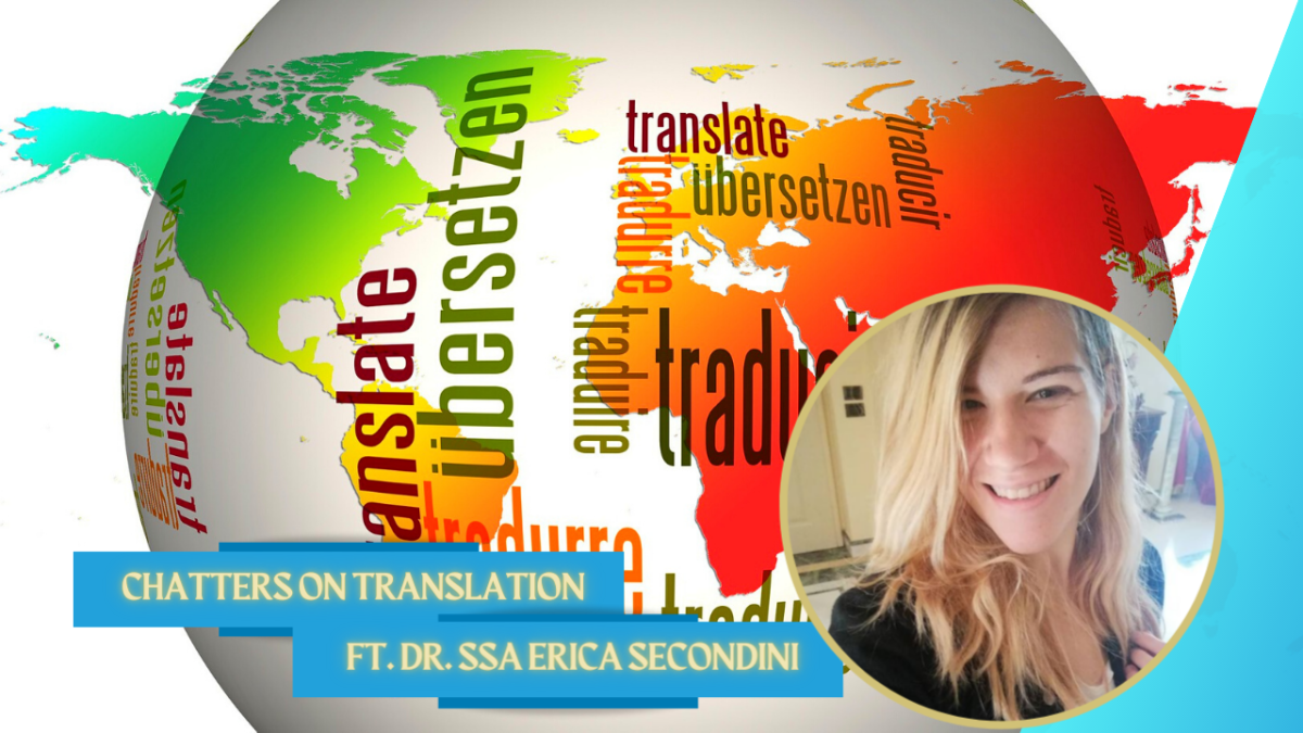 Chatters on translation ft. dr. ssa Erica&nbsp;Secondini