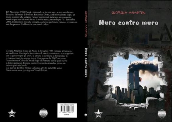 “Muro contro muro” di Giorgia Amantini –&nbsp;Recensione