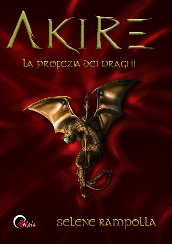 La copertina del libro "Akire - La profezia dei dei draghi" di Selene Rampolla