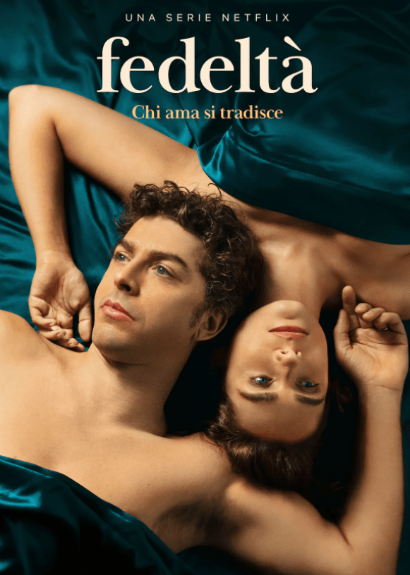 Fedeltà (2022) – The good, the meh and the&nbsp;bad