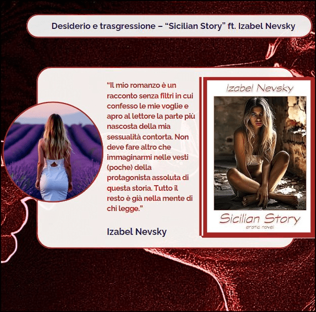 Desiderio e trasgressione – “Sicilian Story” ft. Izabel&nbsp;Nevsky