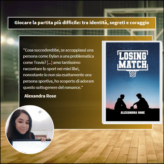 Giocare la partita più difficile: tra identità, segreti e coraggio – “Losing Match” ft. Alexandra&nbsp;Rose