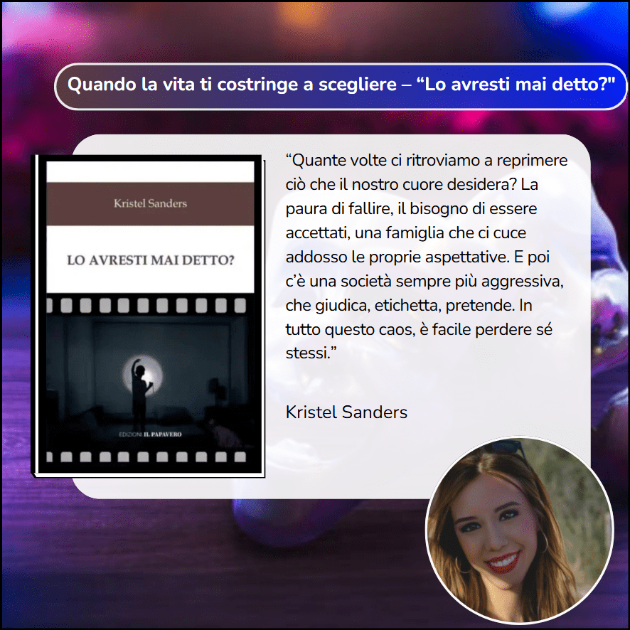 Quando la vita ti costringe a scegliere – “Lo avresti mai detto?” ft. Kristel&nbsp;Sanders