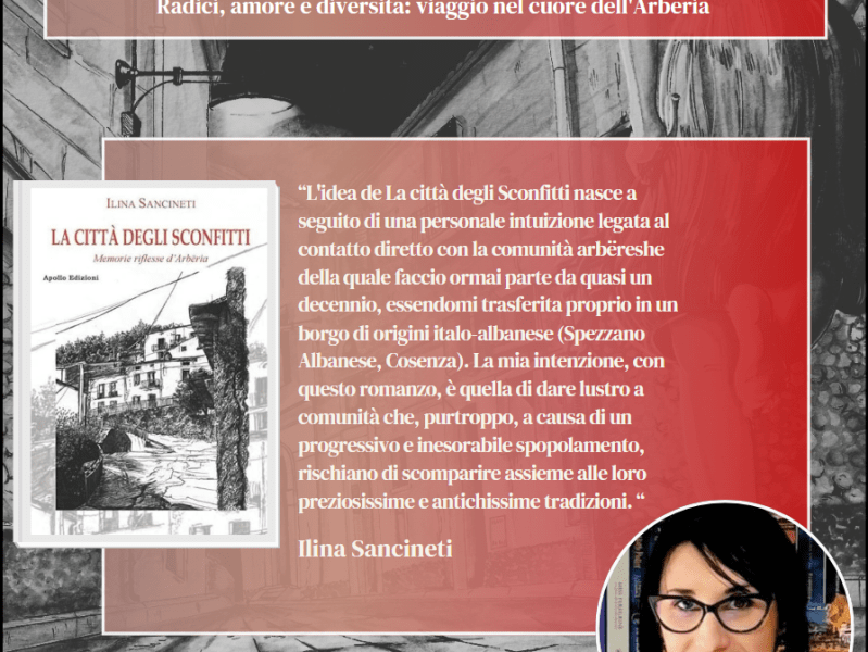 Radici, amore e diversità: viaggio nel cuore dell’Arbëria – La città degli Sconfitti ft. Ilina&nbsp;Sancineti