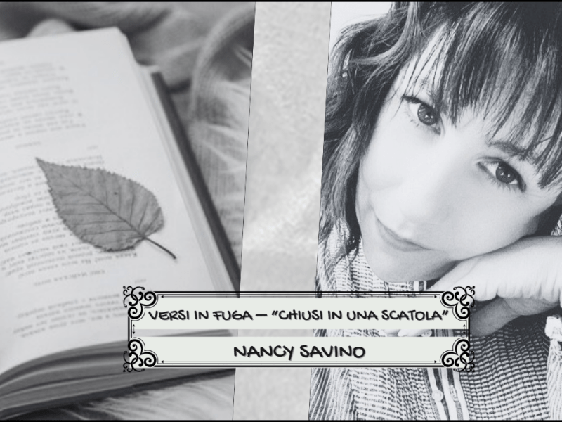 Versi in fuga – “Chiusi in una Scatola” ft. Nancy&nbsp;Savino