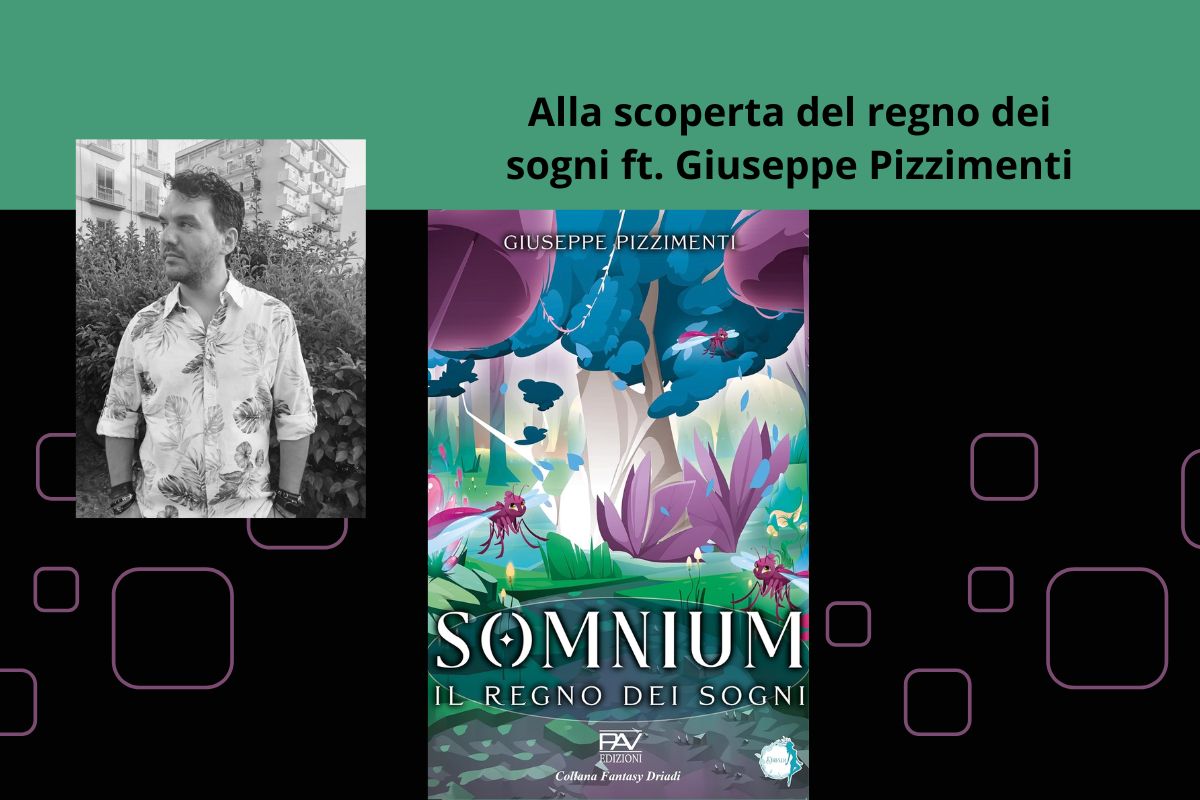 Alla scoperta del regno dei sogni ft. Giuseppe&nbsp;Pizzimenti