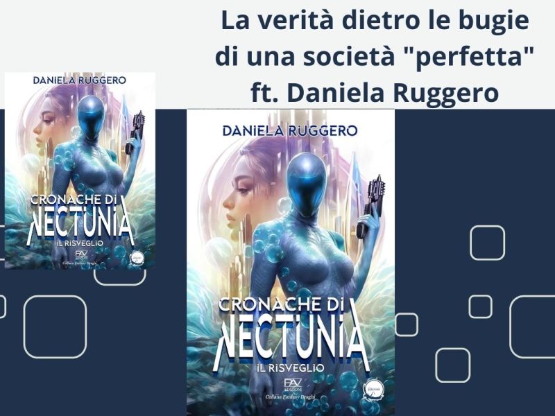La verità dietro le bugie di una società “perfetta” ft. Daniela&nbsp;Ruggero